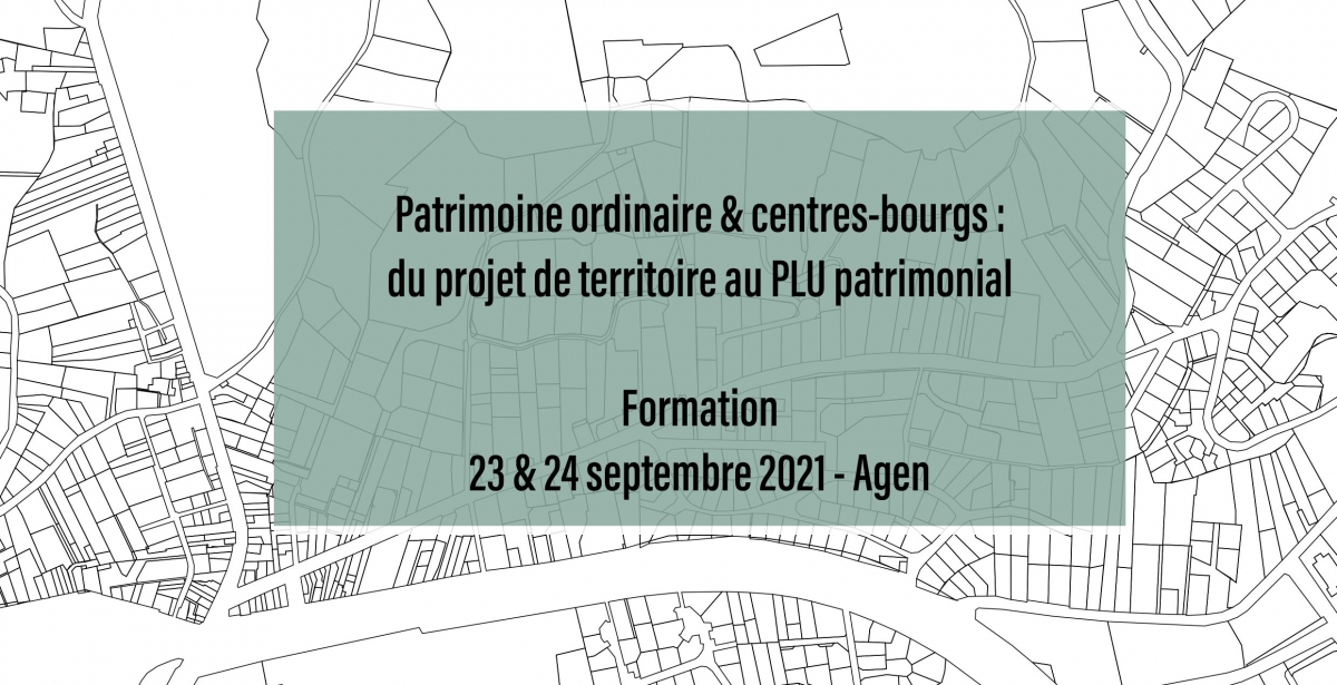 Initiation au Plan Local d'Urbanisme Patrimonial
