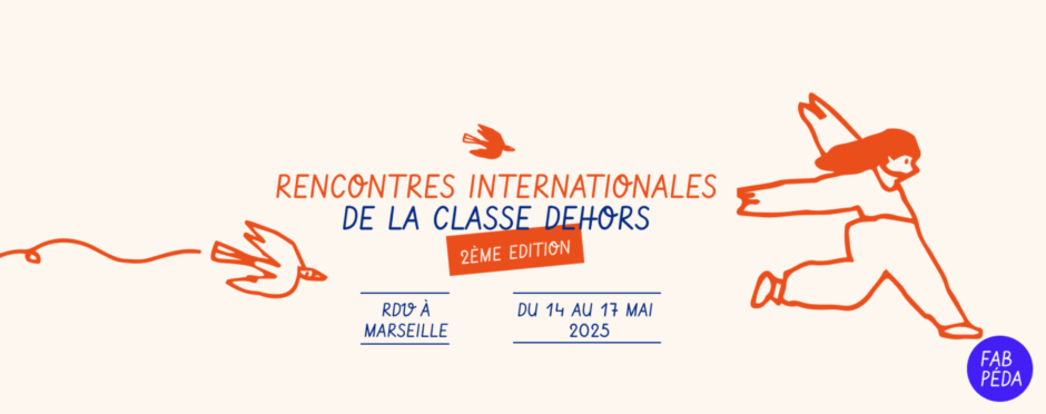 Retour sur les Rencontres internationales de la Classe dehors - CAUE